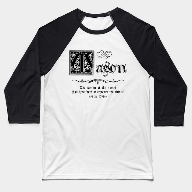 Medieval Master Mason Baseball T-Shirt by walaodesigns